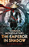 Yamada Monogatari:  The Emperor in Shadow